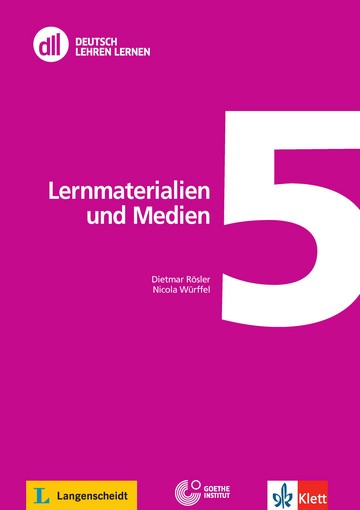 DLL 5: Lernmaterialien und Medien