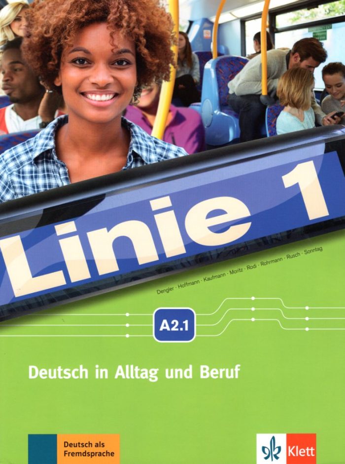 Linie 1 A2.1 Kurs- und Ubungsbuch mit DVD-ROM Linie 1 A2.1 Kurs- und Ubungsbuch mit DVD-ROM