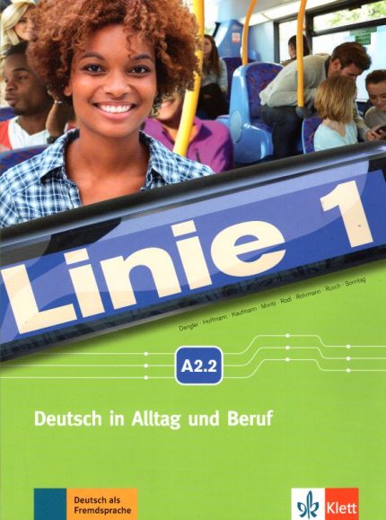 Linie 1 A2.2 Kursbuch und Ubungsbuch mit DVD-ROM