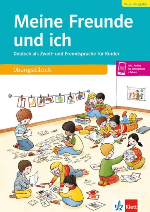 Meine Freunde und ich, Neue Ausgabe, Ubungsblock + Audios online