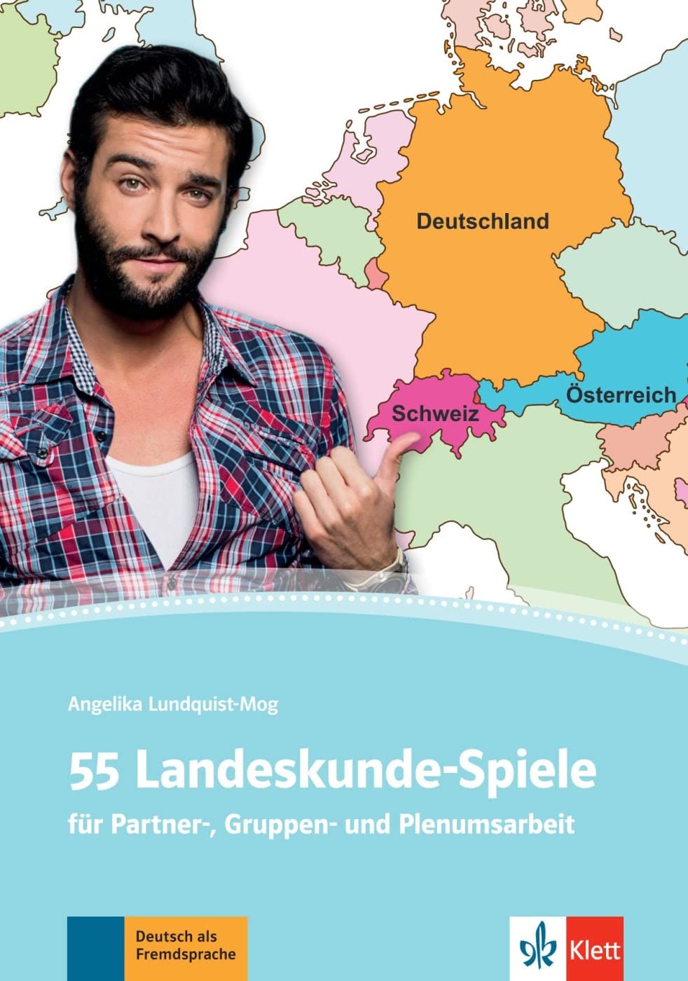 55 Landeskunde-Spiele fur Partner, Gruppen und Plenumsarbeit