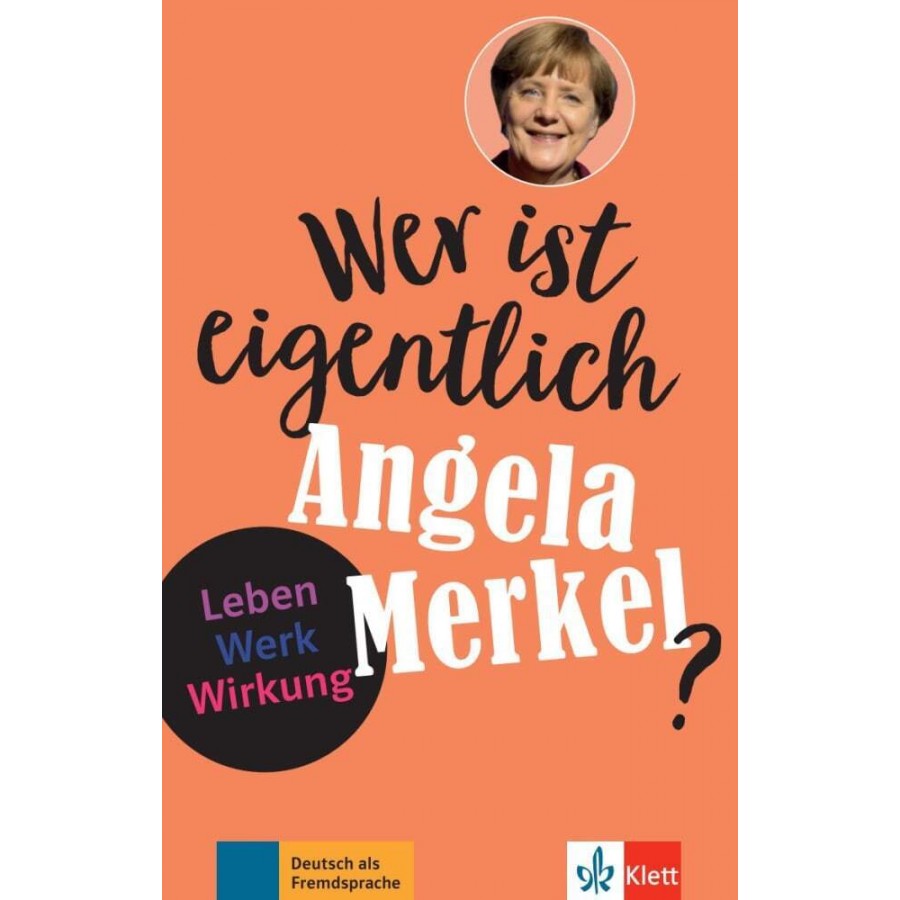 Wer ist eigentlich Angela Merkel?