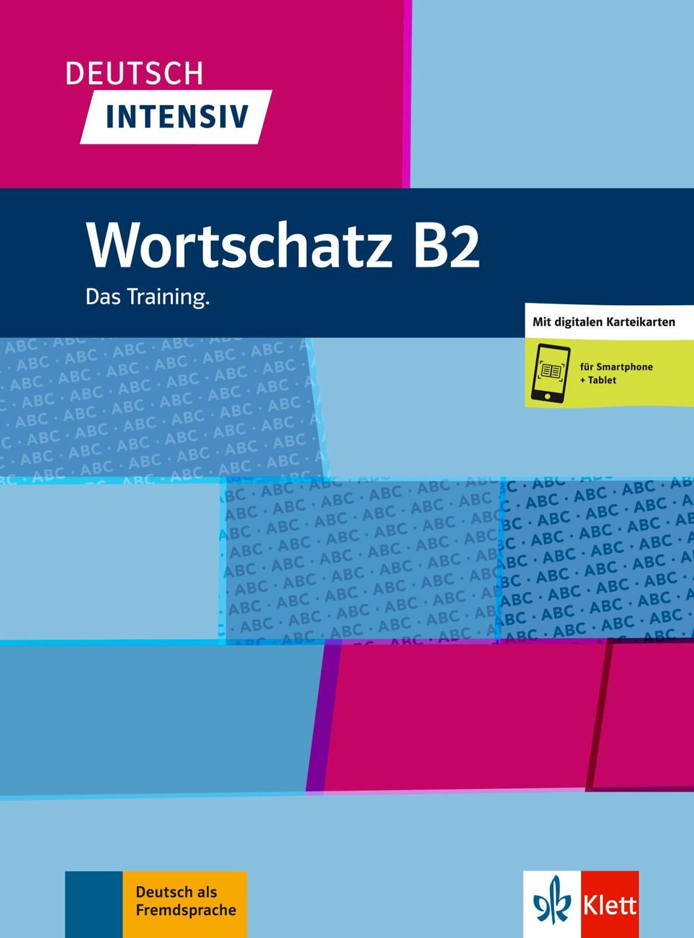 DEUTSCH INTENSIV: Wortschatz B2 Buch + Online