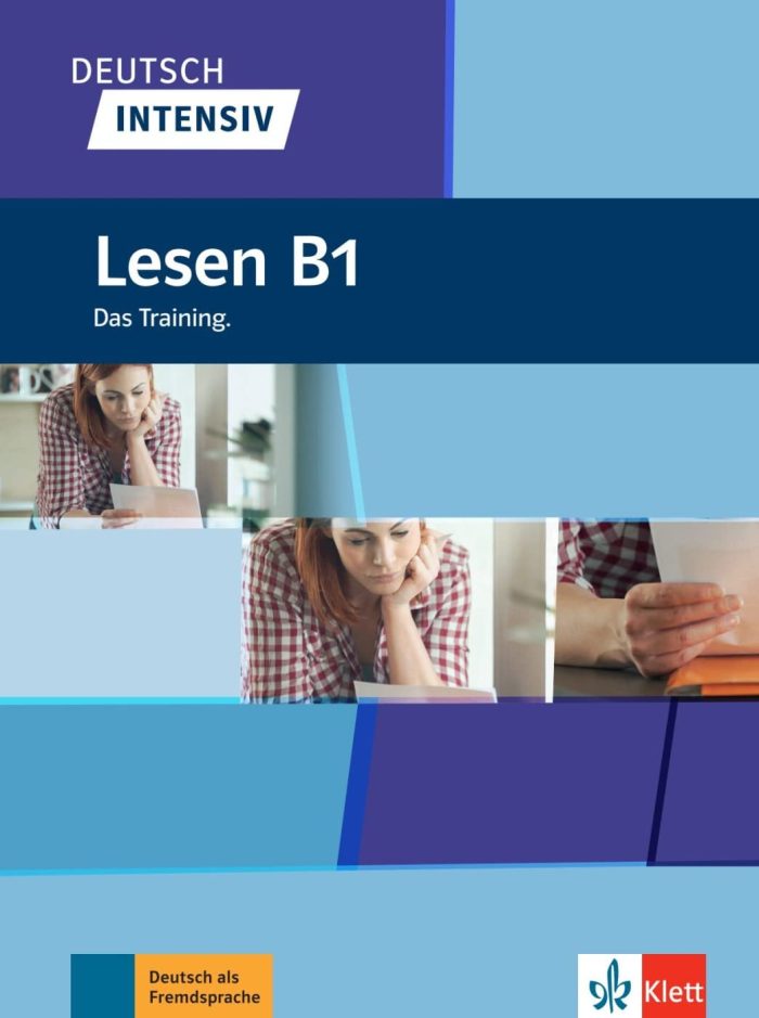 DEUTSCH INTENSIV: Lesen B1 DEUTSCH INTENSIV: Lesen B1