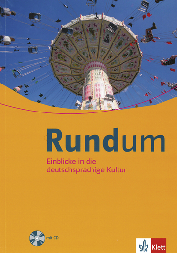 Rundum Einblicke in die deutschsprachige Kultur Buch + Audio-CD