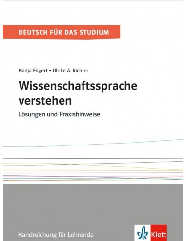 Wissenschaftssprache verstehen, Losungen und Praxishinweise