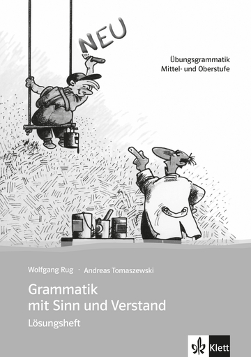 Grammatik mit Sinn und Verstand Losungsheft