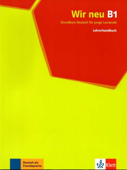 Wir neu B1 Lehrerhandbuch