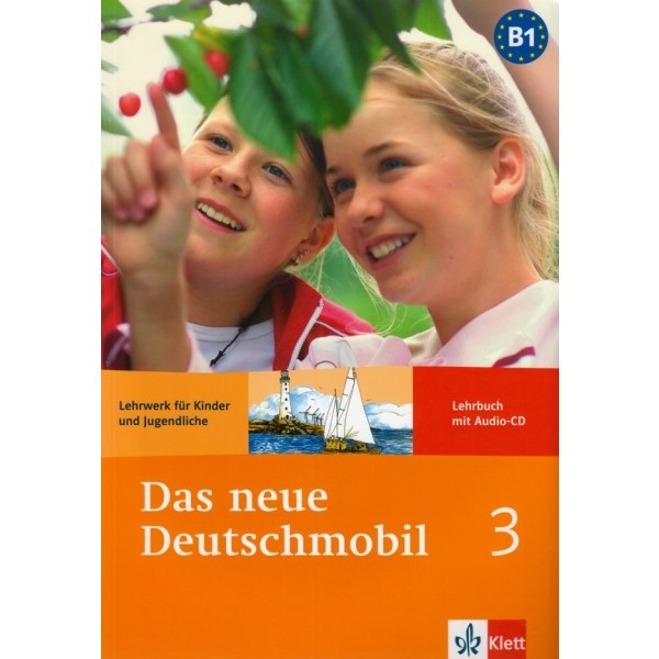 Das neue Deutschmobil 3 Lehrbuch mit Audio CD