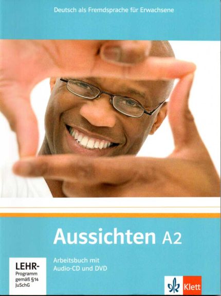 Aussichten A2 Arbeitsbuch mit Audio-CD und DVD