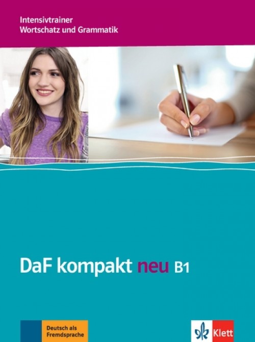 DaF kompakt neu B1 Intensivtrainer, Wortschatz und Grammatik