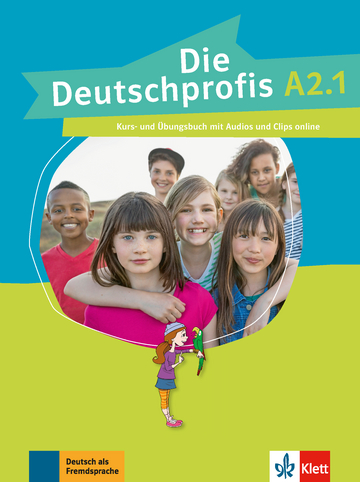 Die Deutschprofis A2.1 Kursbuch- und Ubungsbuch mit Audios und Clips online