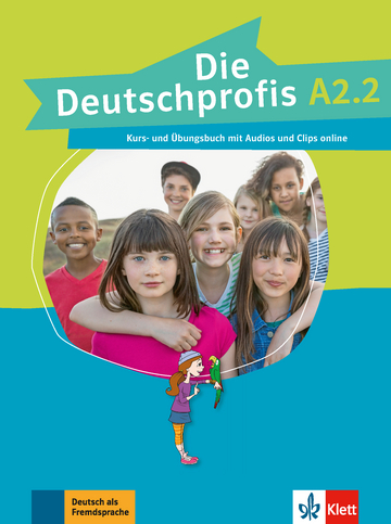Die Deutschprofis A2.2 Kursbuch- und Ubungsbuch mit Audios und Clips online