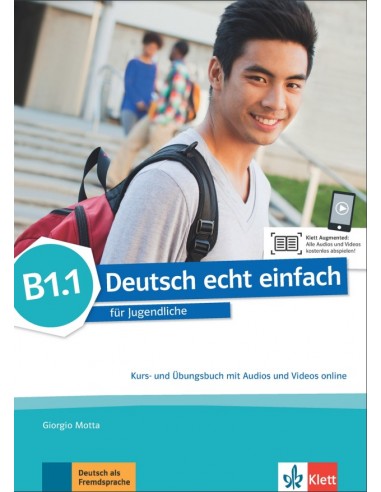 Deutsch echt einfach B1.1, Kurs- & Ubungsbuch mit Audios und Videos online