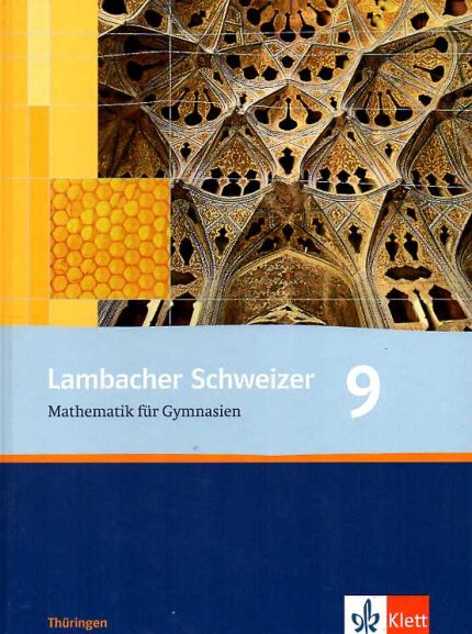 Lambacher Schweizer Mathematik 9 Ausgabe Thuringen