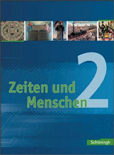 Zeiten und Menschen 2