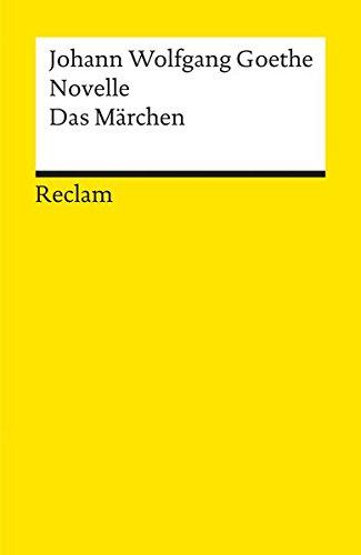 Novelle - Das Marchen - Goethe