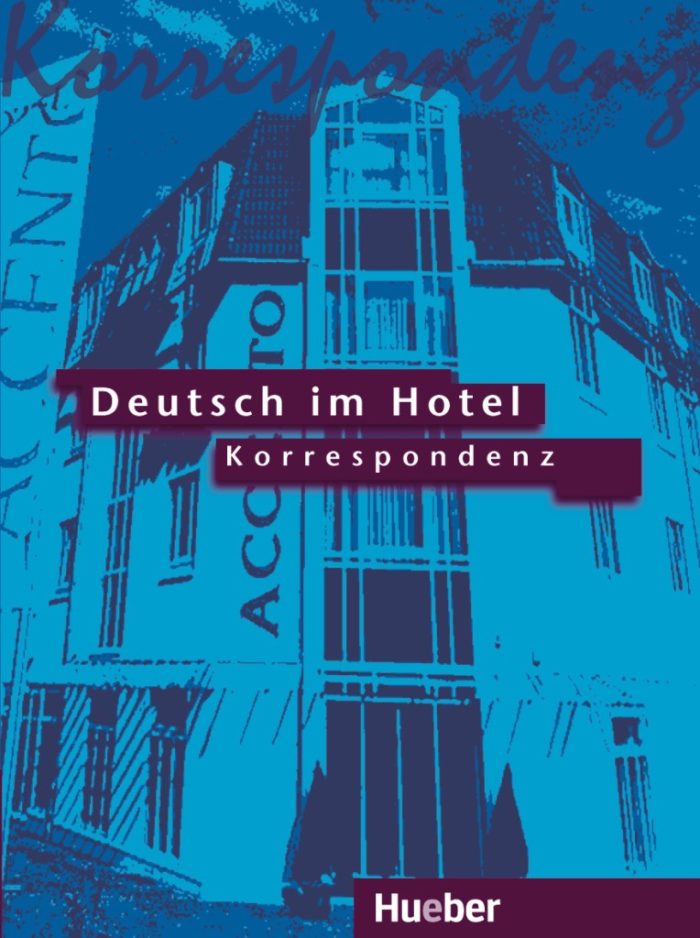 Deutsch im Hotel – Korrespondenz Lehrbuch Deutsch im Hotel – Korrespondenz Lehrbuch