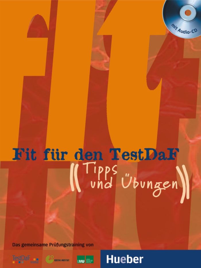 Fit fur den TestDaF - Tipps und Ubungen mit Audio-CDs Fit fur den TestDaF - Tipps und Ubungen mit Audio-CDs