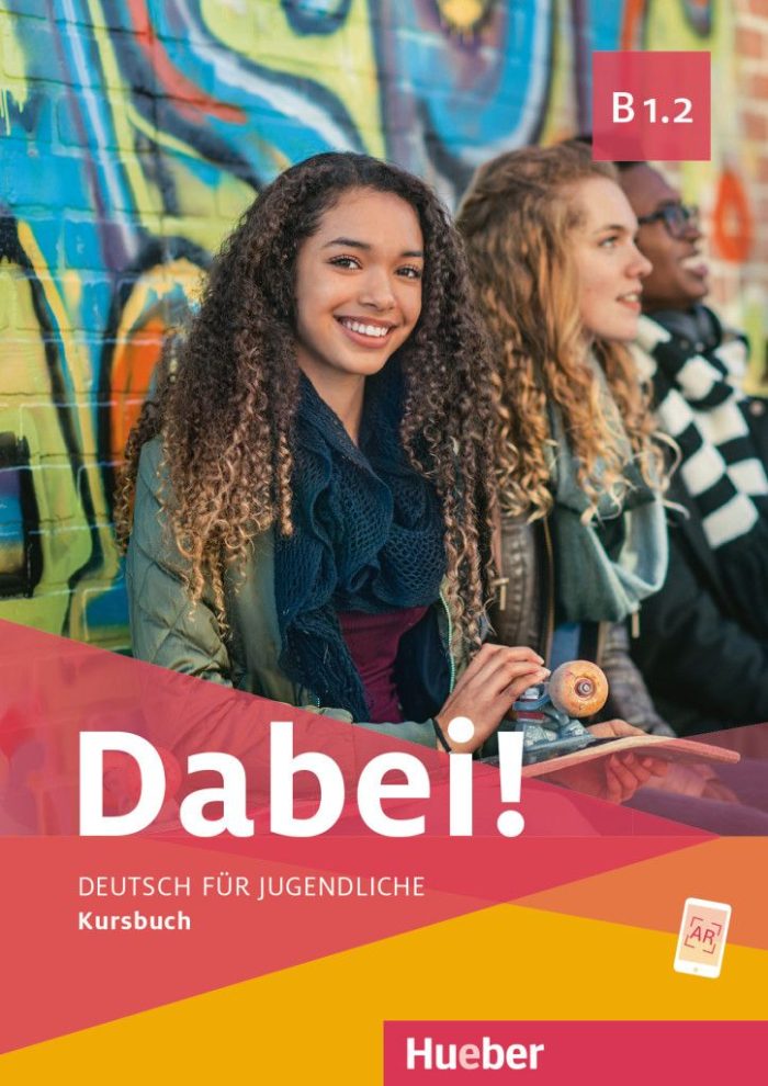 Dabei! B1.2 Kursbuch Dabei! B1.2 Kursbuch