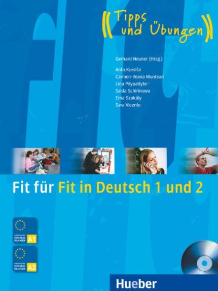 FIT FUER FIT IN DEUTSCH 1 + 2 KURSBUCH (+ CD)