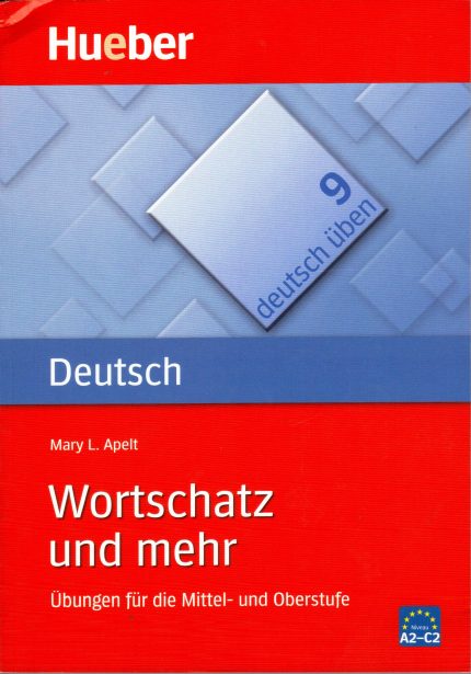 Deutsch Uben 9 Wortschatz und mehr Ubungen fur
