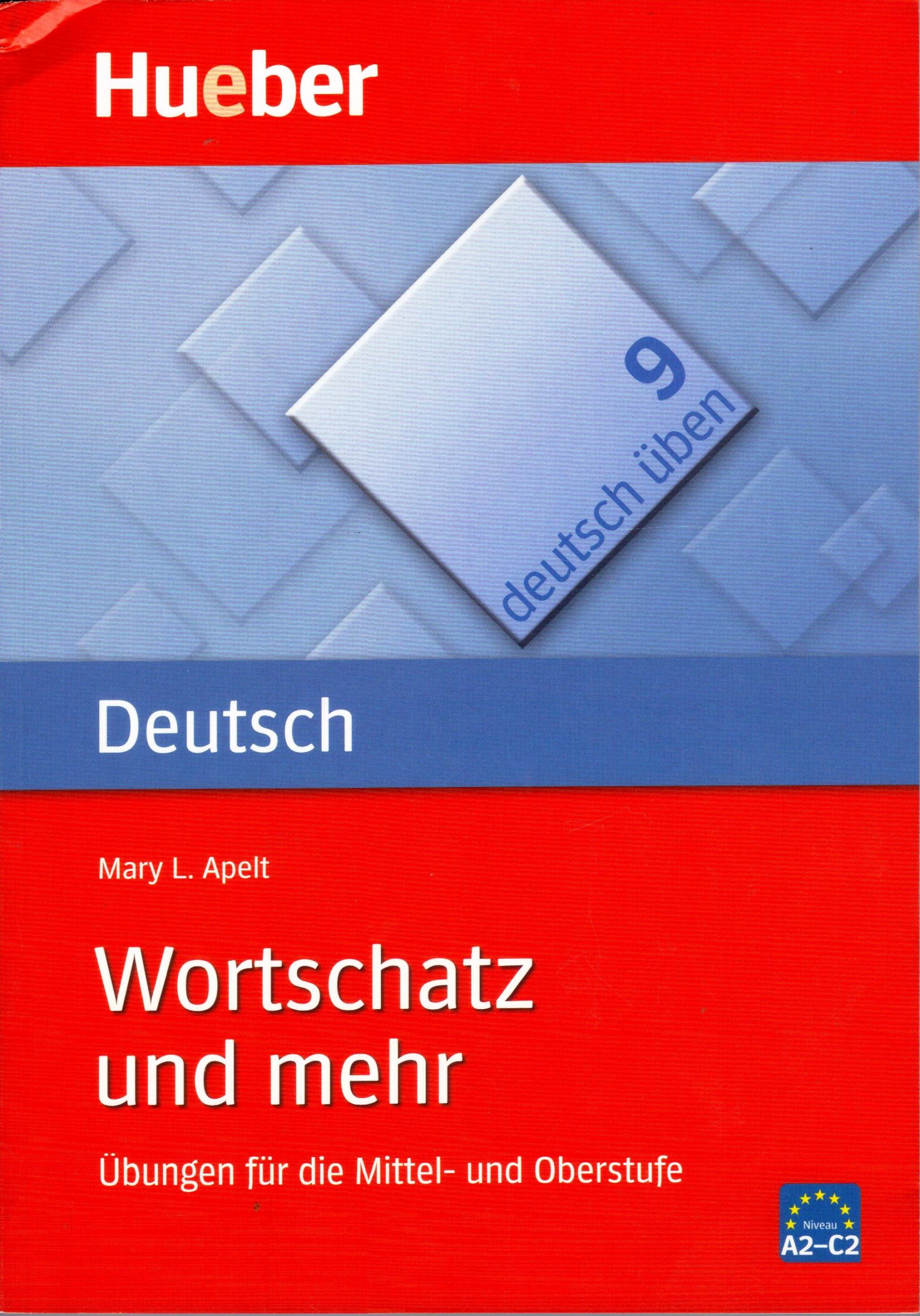 Deutsch Uben 9 Wortschatz und mehr Ubungen fur