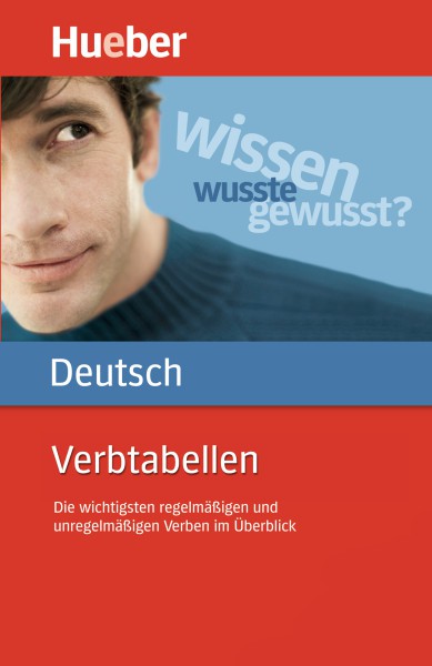 Verbtabellen Deutsch,Die wichtigsten