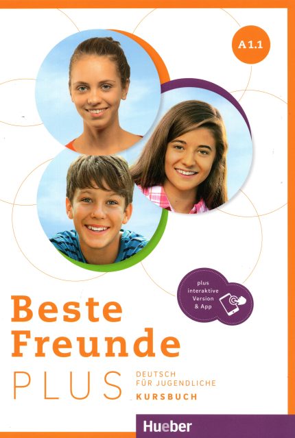 Beste Freunde Plus A1.1. Kursbuch (+ Interaktive Version & App)