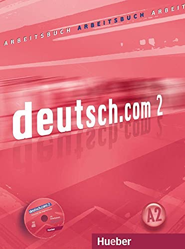 Deutsch.com 2 Arbeitsbuch + CD