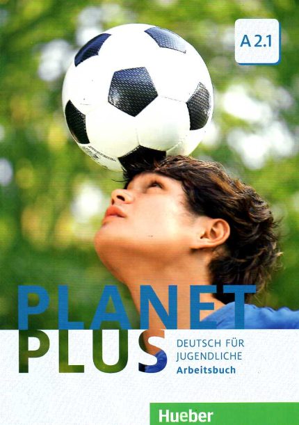 Planet Plus Arbeitsbuch A2.1