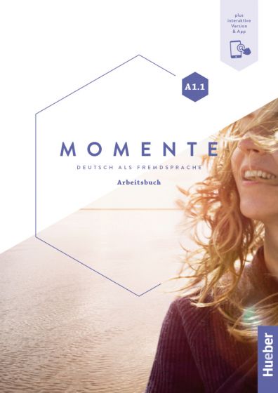 Momente A1.1 – Arbeitsbuch plus interaktive Version