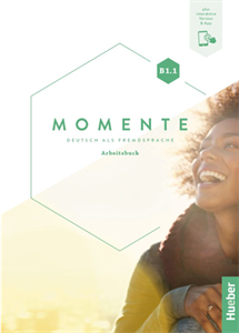 Momente B1.1 – Arbeitsbuch plus interaktive Version