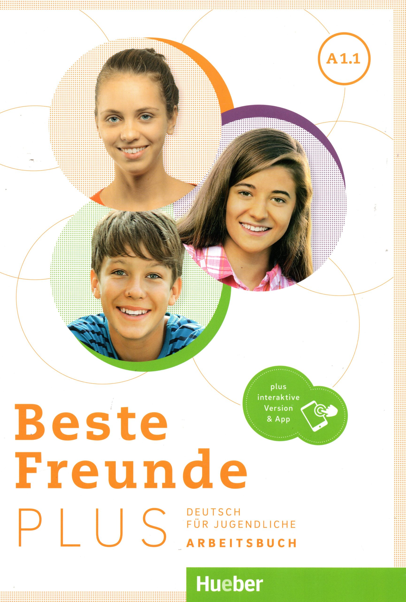 Beste Freunde Plus A1.1. Arbeitsbuch (+ Interaktive Version & App)