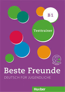 Beste Freunde B1 Testtrainer + CD