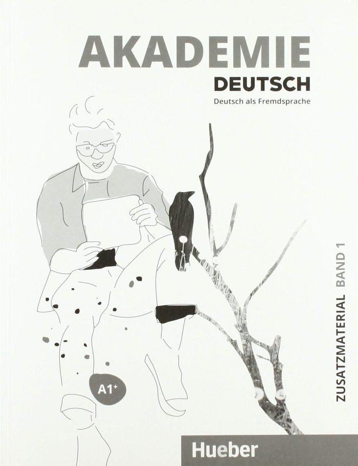 Akademie Deutsch A1+ Zusatzmat Akademie Deutsch A1+ Zusatzmat