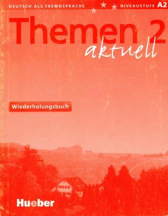 Themen aktuell 2  Wiederholungsbuch