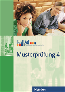 TestDaF Musterprufung 4 mit Audio-CD B2-C1