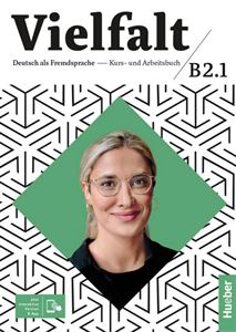 Vielfalt B2.1 – Kurs- und Arbeitsbuch plus interaktive Version