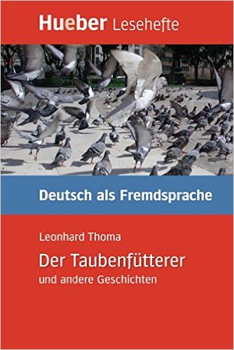 Der Taubenfutterer Und Andere Geschichten
