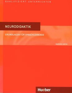 Neurodidaktik. Grundlagen fur Sprachlehrende