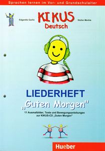KIKUS Liederheft Guten Morgen