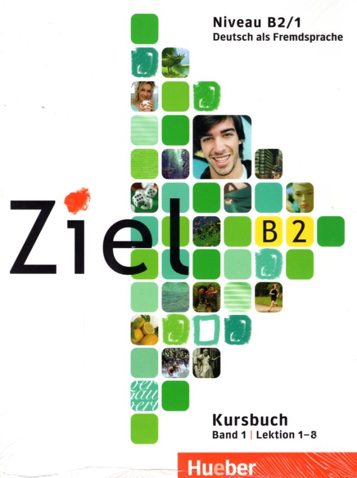 Ziel B2, Band 1 Lektion 1-8 Paket Kursbuch und Arbeitsbuch mit Lerner-CD-ROM Ziel B2, Band 1 Lektion 1-8 Paket Kursbuch und Arbeitsbuch mit Lerner-CD-ROM