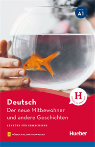 Der neue Mitbewohner und andere Geschichten A1 – Lekture mit MP3-Download