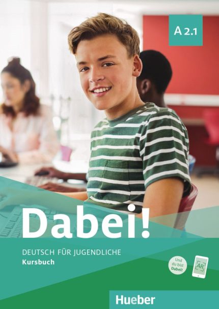Dabei! A2.1 Kursbuch