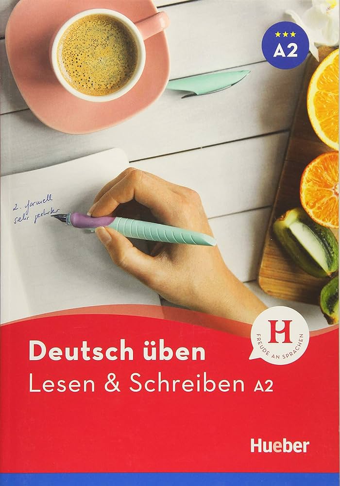 Deutsch uben - Lesen & Schreiben A2