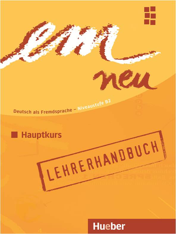 em neu 2008 Hauptkurs - Lehrerhandbuch