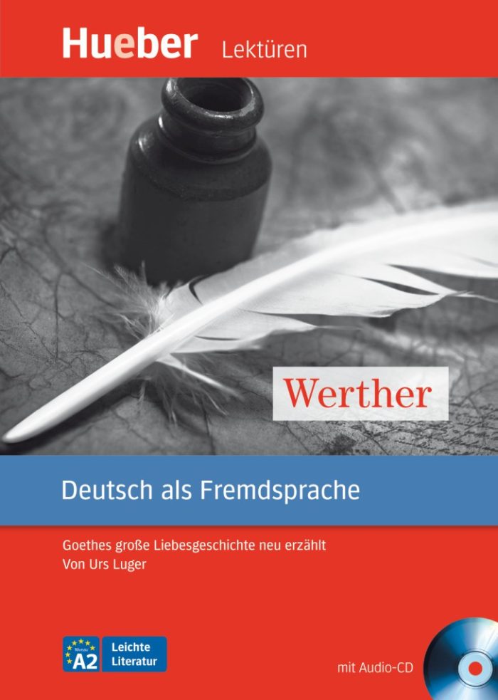 Werther mit Audio-CD Leichte Literatur A2 Werther mit Audio-CD Leichte Literatur A2