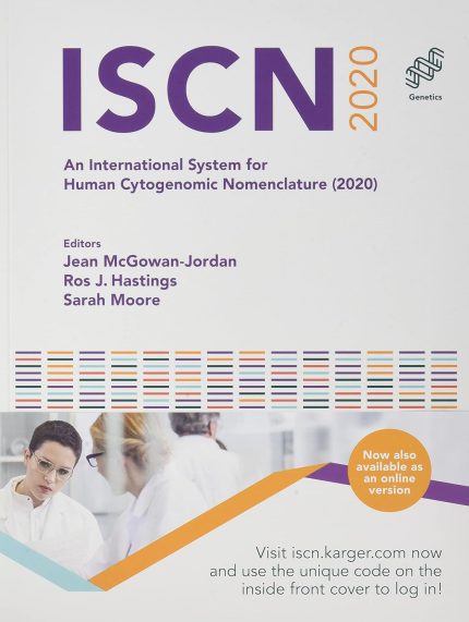ISCN 2020: An International System for Human Cytogenomic Nomenclature (2020) (Cytogenetic and Genome Research)