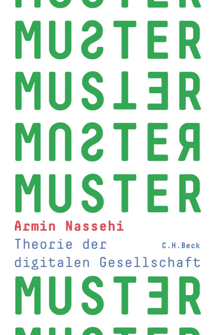 Muster: Theorie der digitalen Gesellschaft Muster: Theorie der digitalen Gesellschaft